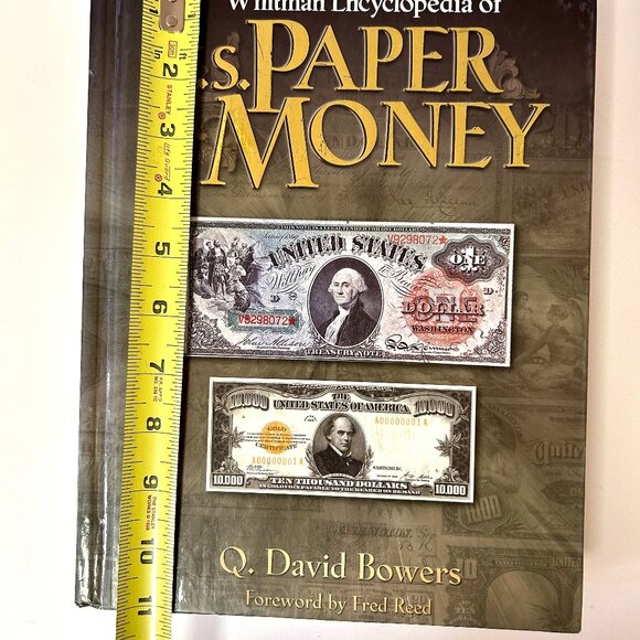Whitman Encyclopedia of U.S. Paper Money Q. David Bowers Hardcover Book - Picture 16 of 17
